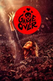 فيلم Game Over 2019 مترجم