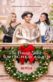 فيلم The Princess Switch: Switched Again 2020 مترجم