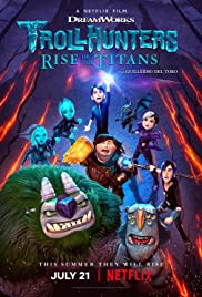 فيلم Trollhunters: Rise of the Titans 2021 مدبلج